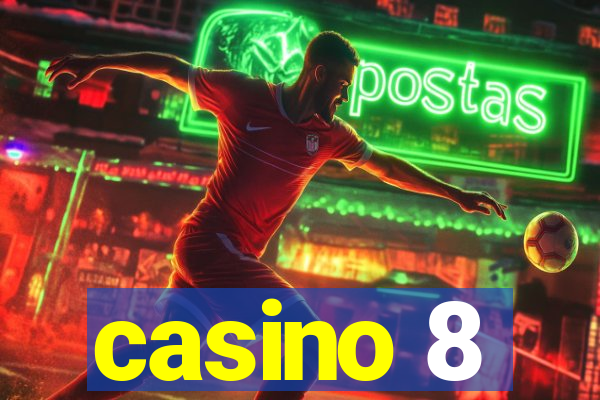 casino 8